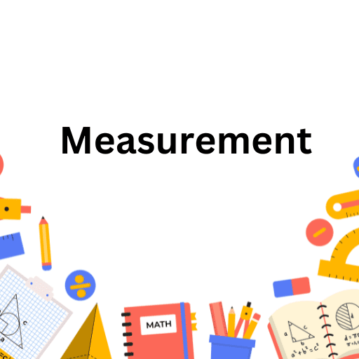 Measurement