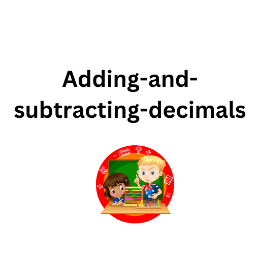 Adding-and-subtracting-decimals 