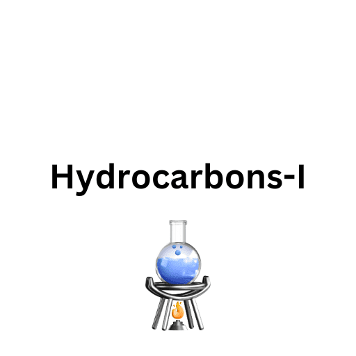 Hydrocarbons-I