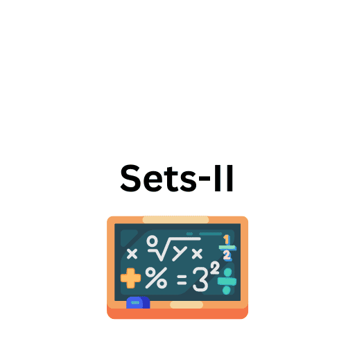 Sets-II